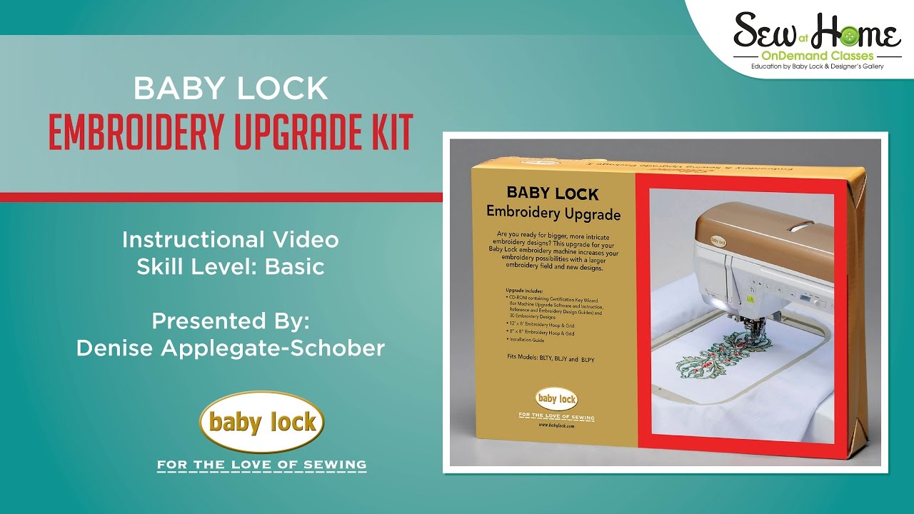 Baby Lock Embroidery Upgrade Kit