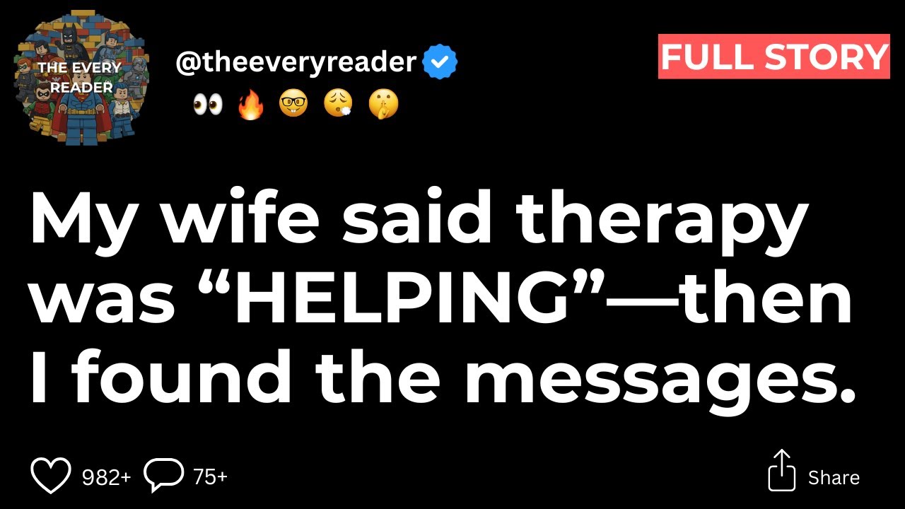 My wife said therapy was helping—then I found the messages.