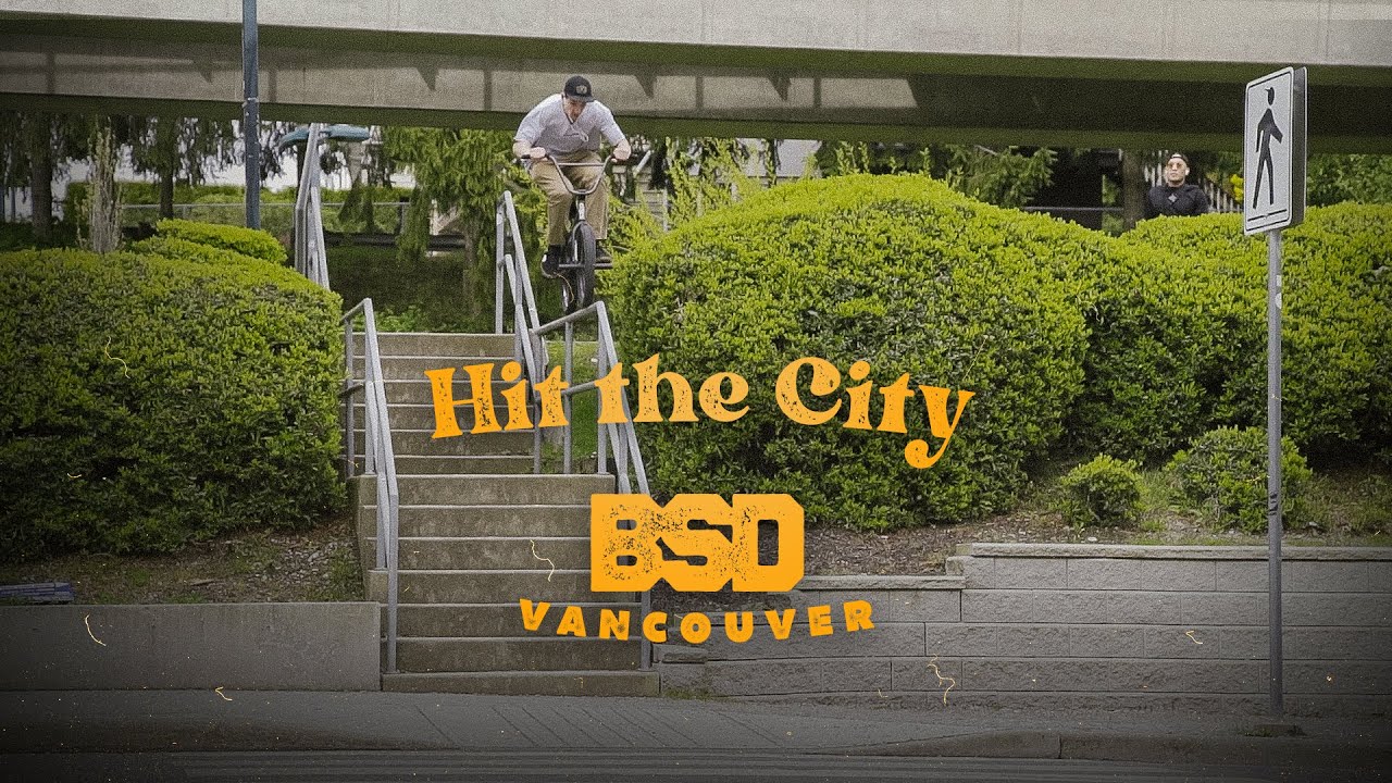 'Hit the City' BSD Vancouver