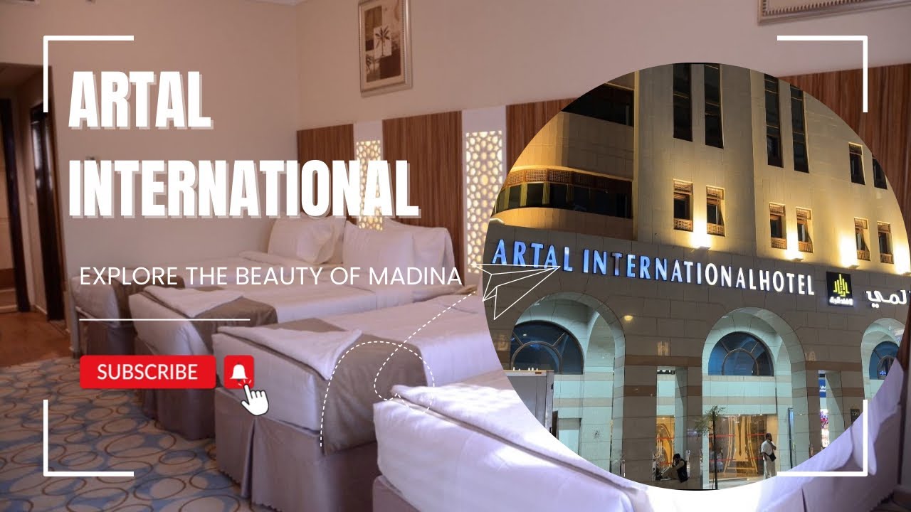 Artal International Hotel Madina | 3 Star Hotel | Book Now | +966575864076