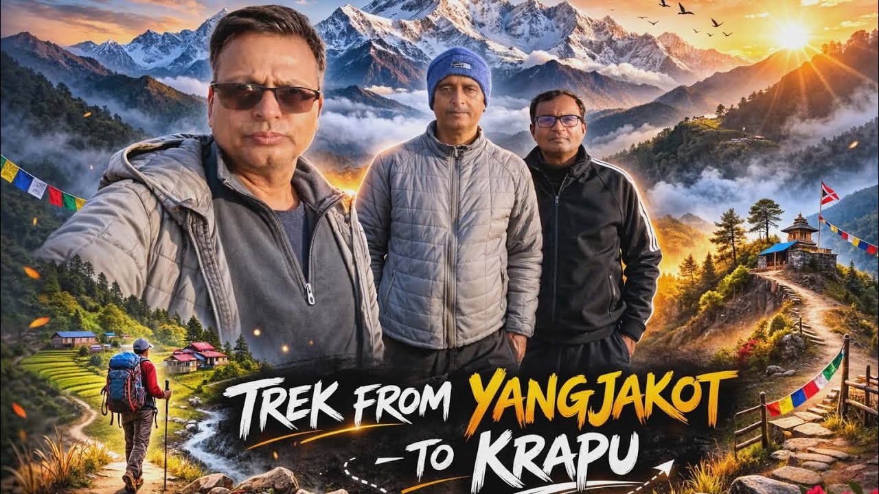 Trek from yangjakot to krapu dada |