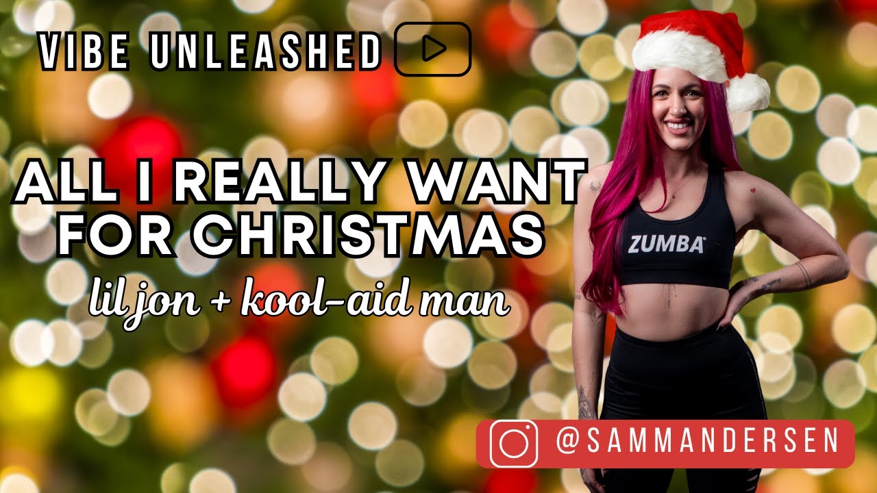 All I Really Want for Christmas by Lil' Jon + Kool-Aid Man | Zumba | Holiday | Christmas