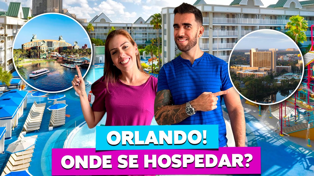 Onde ficar hospedado em ORLANDO! 8 hotéis bons e baratos perto dos parques!