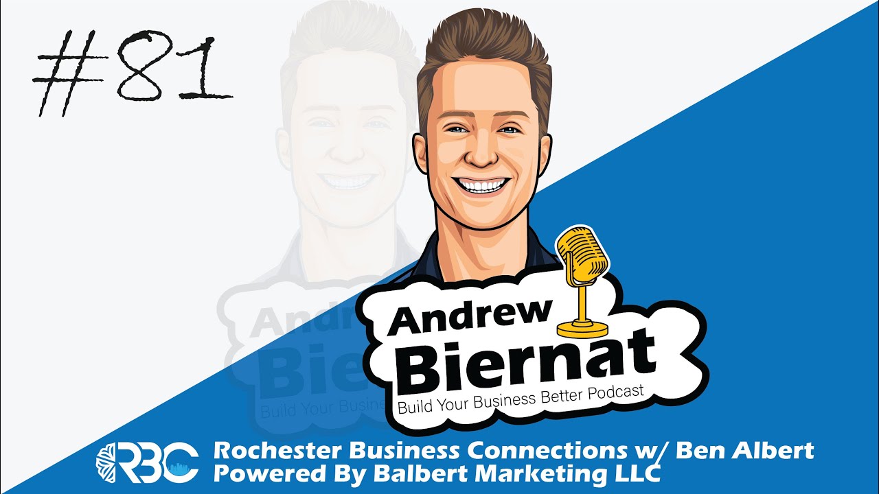 How To Build Your Business Better (The Right Way) w/ Andrew Biernat