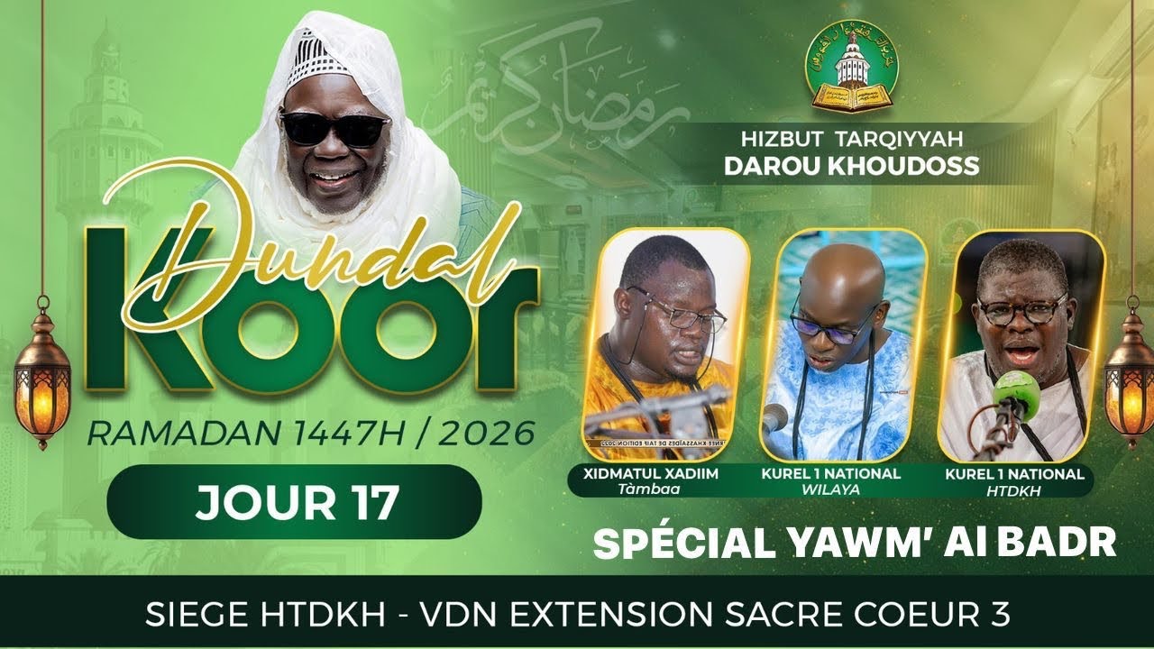 EN DIRECT DOUNDAL KOOR HIZBOU TARKHIYA DAROU KHOUDOSS