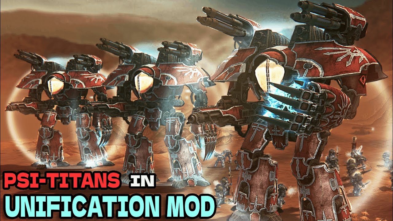 NEW PSI-TITANS & Grey Knights vs Heretics! - Unification Mod, Warhammer 40K: Dawn of War Soulstorm