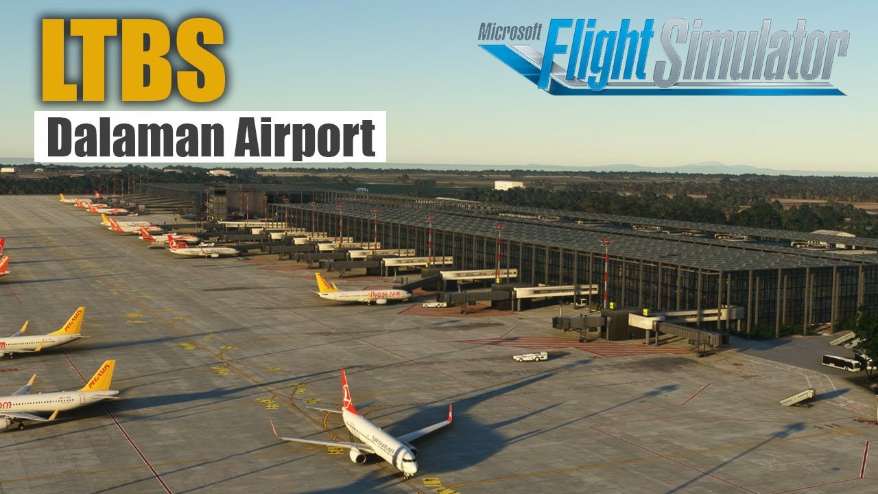 LTBS Dalaman Airport | European Series - Microsoft Flight Simulator