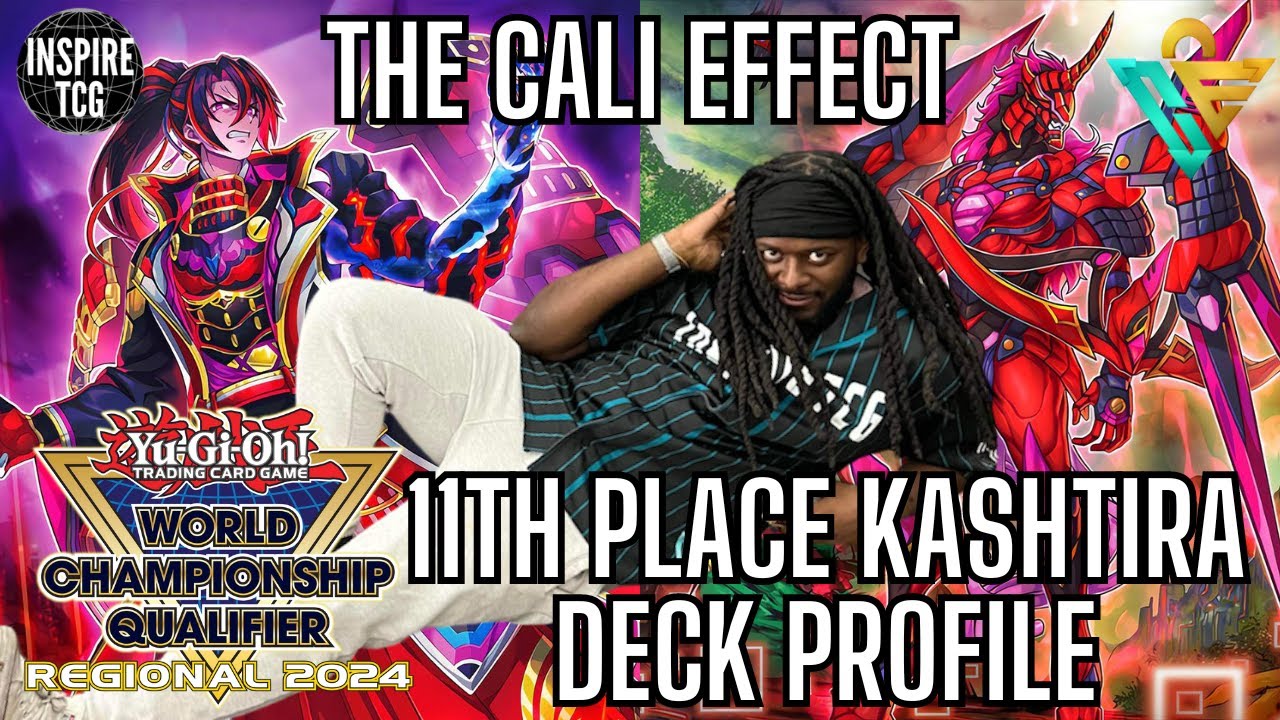 11th Place Las Vegas Regional Kashtira Deck Profile- [Leon Brown AKA The Cali Effect]