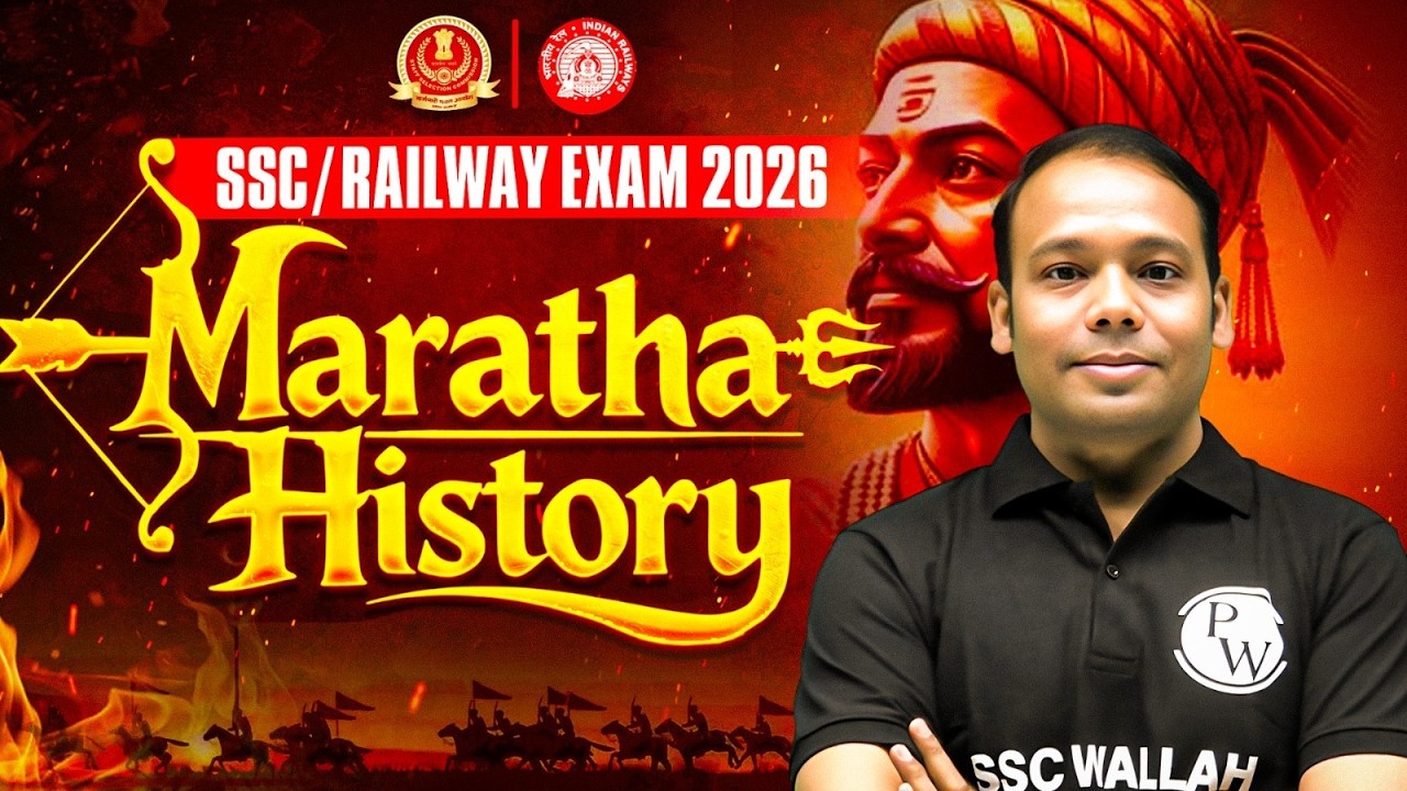 Maratha Empire History One Shot | Maratha Samrajya ka Itihaas | SSC & Railway Exams | SSC Wallah
