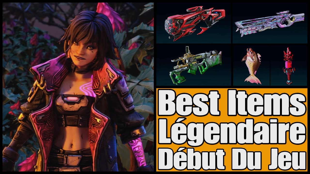 Borderlands 4 - Les 13 Meilleurs Légendaire À Récupérer En Début De Partie