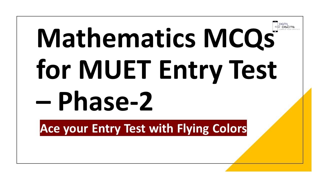 Mathematics MCQs for Entry Test for Phase 2 | MUET Entry Test 2023 Phase 2