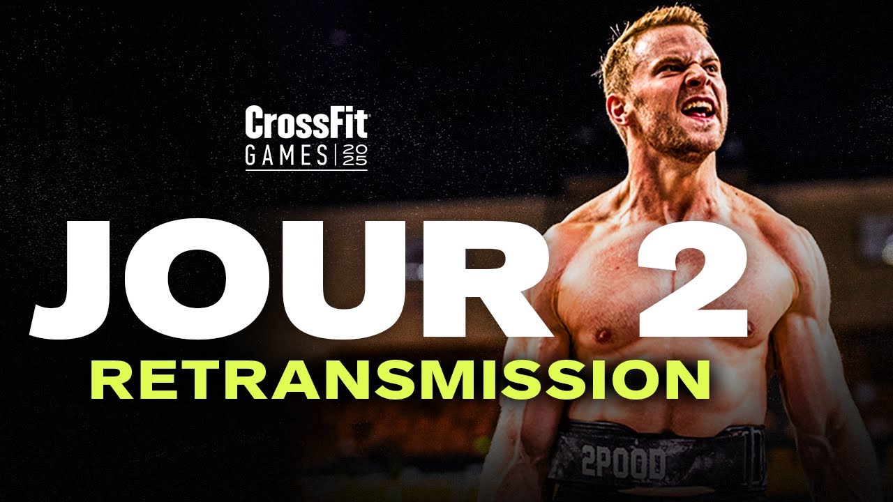 CrossFit Games 2025 Jour 2 en direct et en français