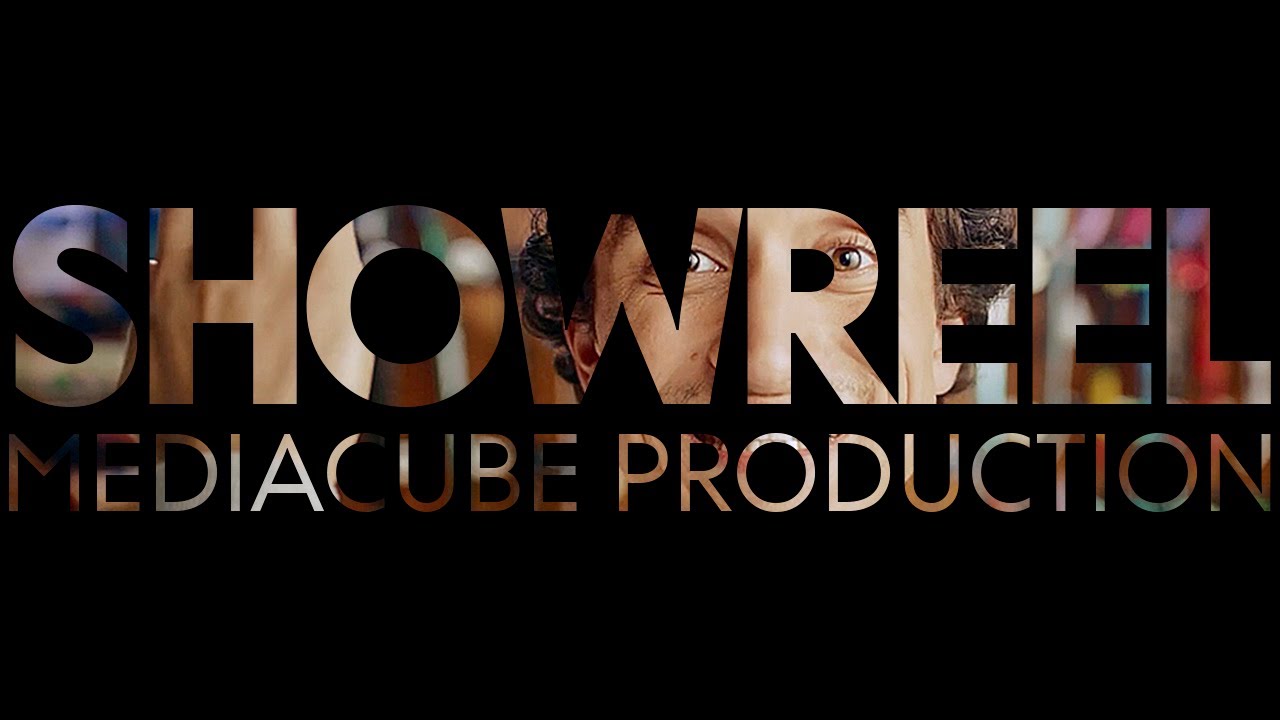 Showreel | MediaCube Production