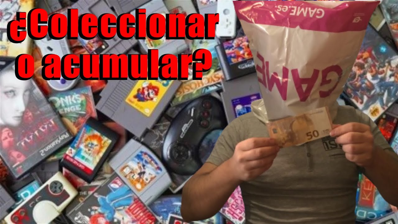 Coleccionar Videojuegos o Acumular ¿? Y Otras Reflexiones del Coleccionismo