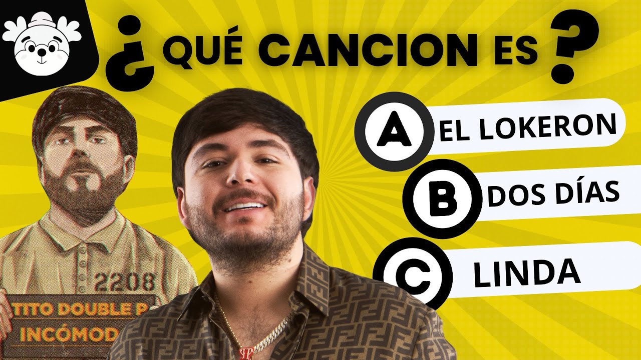 🎶 ¿Cuánto sabes de Tito Doble P? 🕺 Adivina la canción 🎤 ¿Qué canción es?