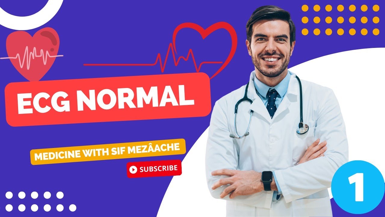 ECG Normal Partie 01