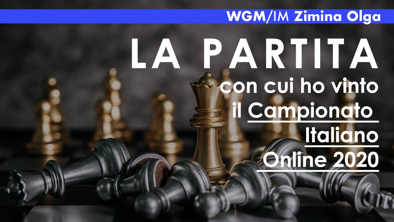La partita con cui ho vinto il Campionato Italiano Online