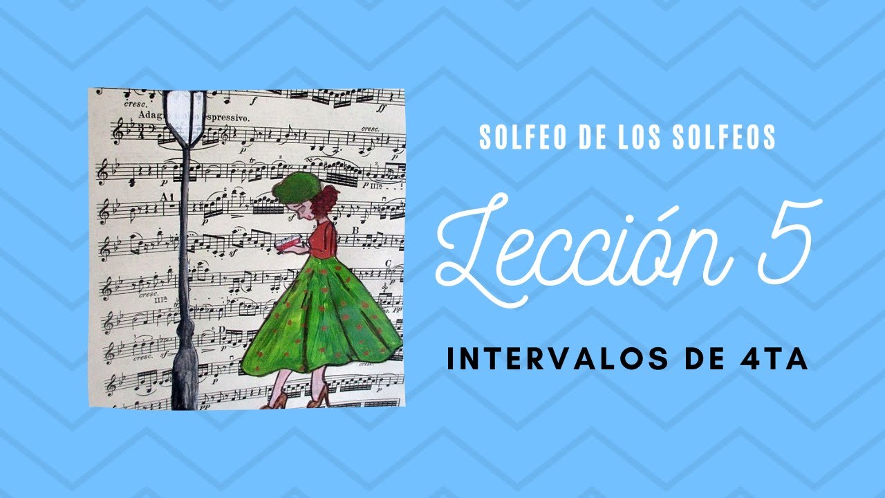 Leccion 5, Solfeo de los Solfeos
