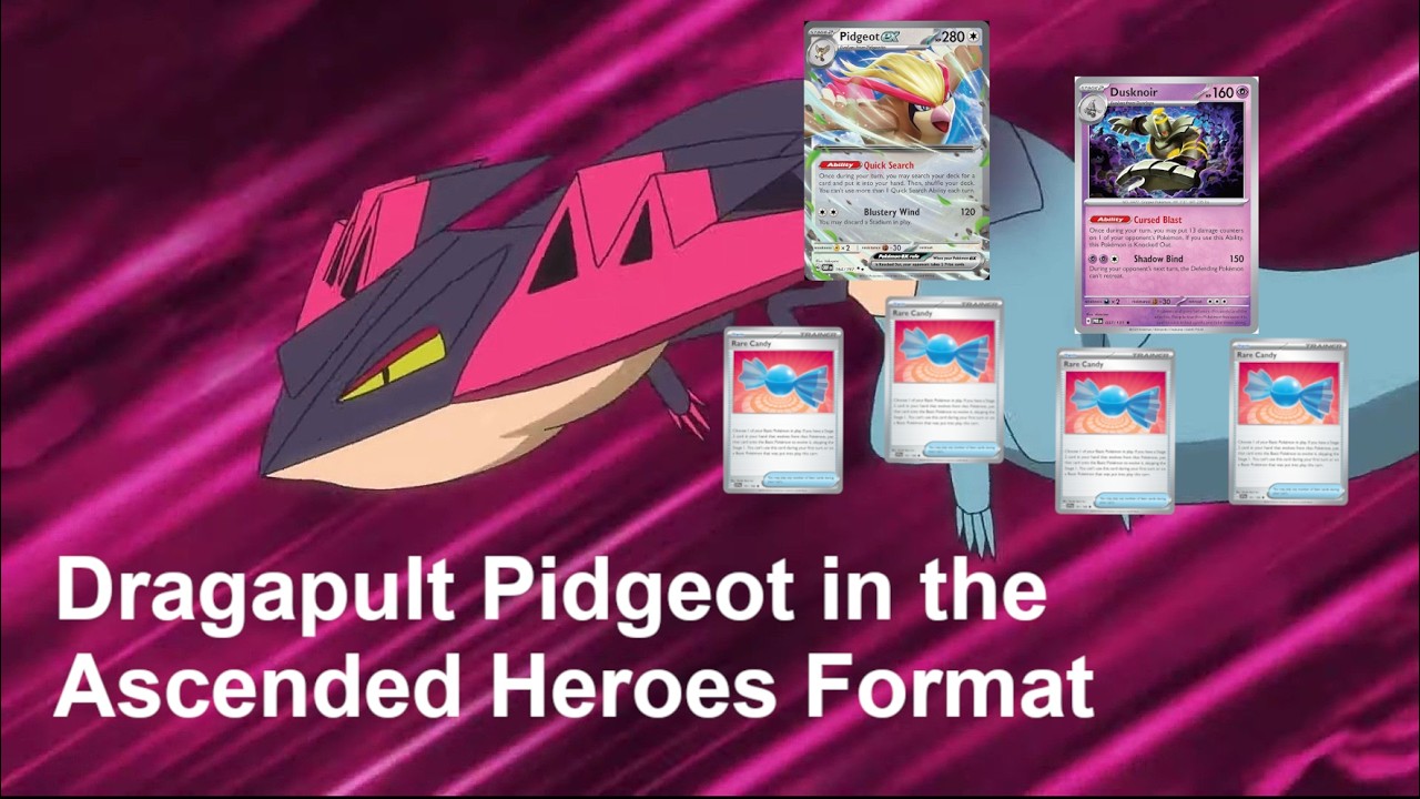 Dragapult Pidgeot in the Ascended Heroes Format