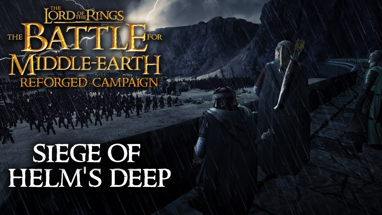 The Battle for Middle Earth 1.08 | Reforged Campaign (Evil) | The Siege of Helm's Deep!