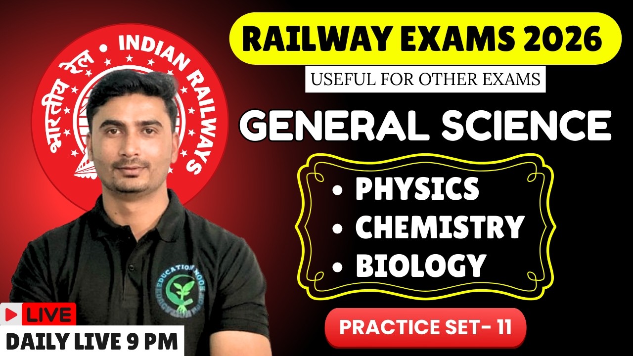 Railway General Science || Practice Set - 11 || For RRB Group D , NTPC, ALP, JE, Technician