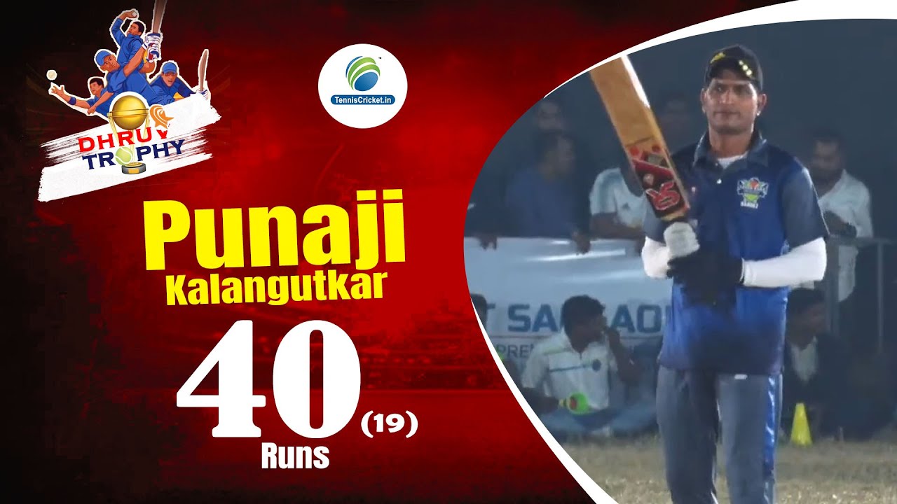 Punaji Kalangutkar 19 Balls 40 Runs || Dhruv Trophy 2024