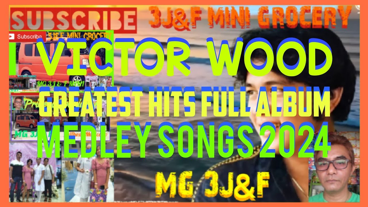 Ep.562 VICTOR WOOD GREATEST HITS FULL ALBUM MEDLEY SONGS 2024