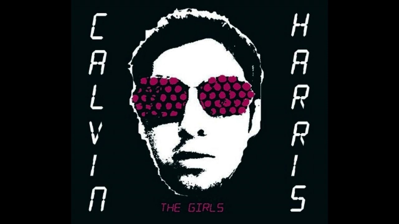 Calvin Harris - Girls (Unmastered Version, 2006)