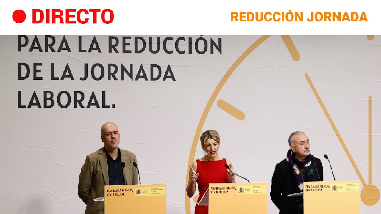 YOLANDA DÍAZ: TRABAJO FIRMA con CC.OO. y UGT el ACUERDO para REDUCIR la JORNADA a 37,5H | RTVE