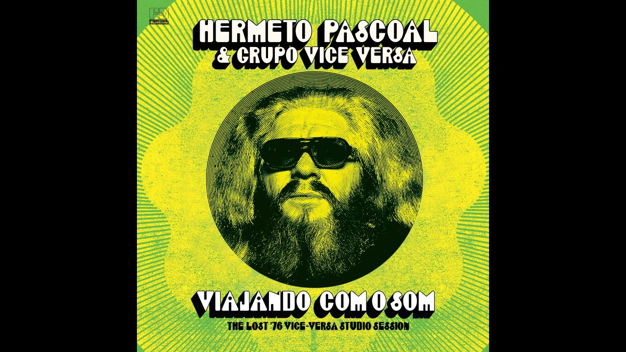 Hermeto Pascoal - Casinha Pequenina (from the Lost '76 Vice-Versa Studio Session)