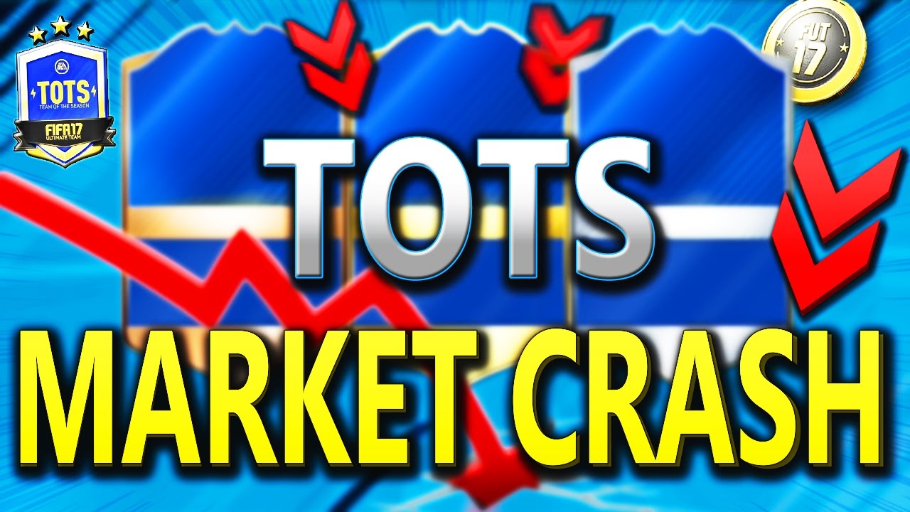 FIFA 17 - Team Of The Season (TOTS) MARKET CRASH EXPLAINED! TOTS Trading Tips! FIFA 17 ULTIMATE TEAM