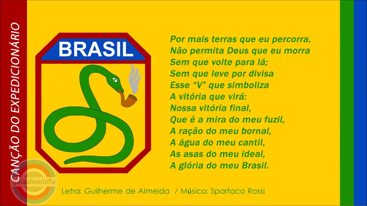 Canção do Expedicionário  •  Força Expedicionária Brasileira