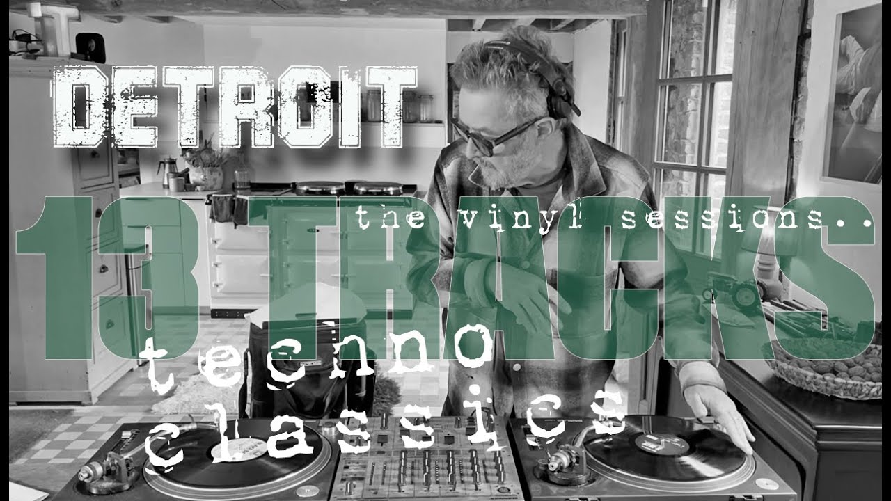 13 Tracks | Session 05 &ndash; Detroit Techno Classics Vinyl 1988&ndash;1999