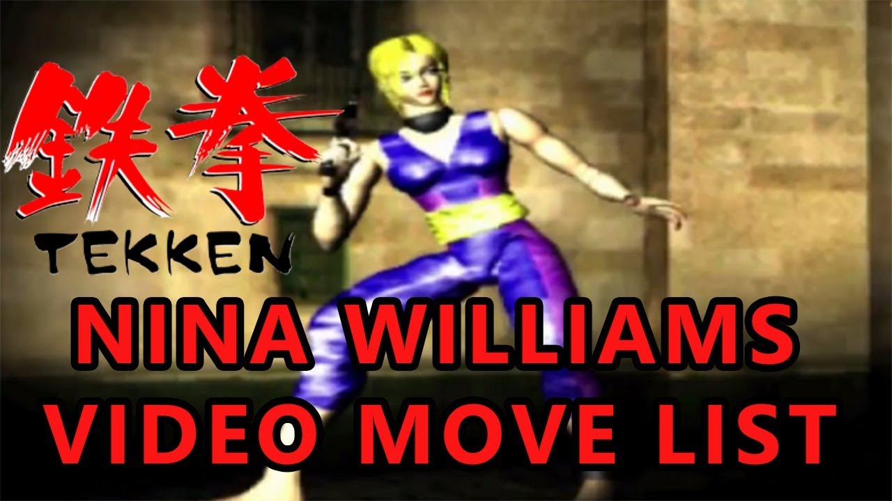 Tekken 1 - Nina Williams Move List (Quick Video Showcase)