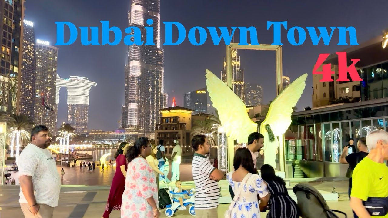 Downtown Dubai 4k View || Night View Downtown Dubai 