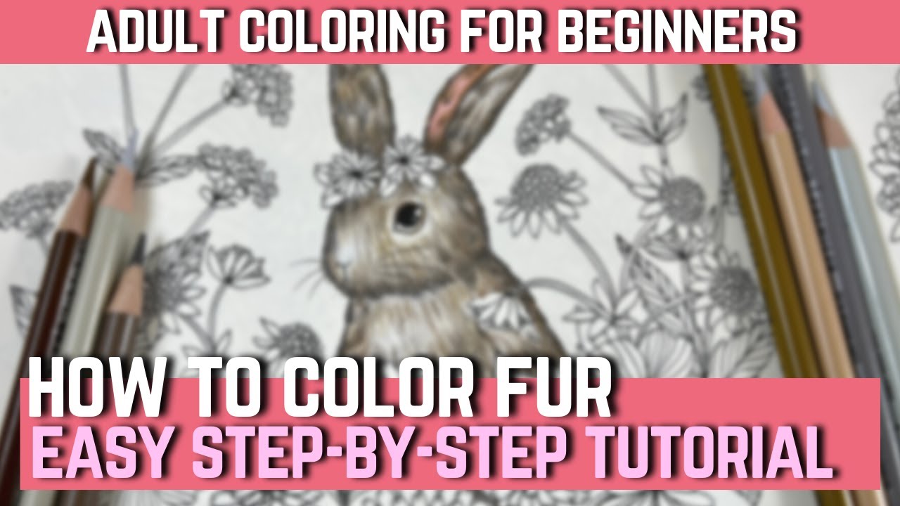 HOW TO CREATE A BEAUTIFUL FUR EFFECT ON YOUR COLORING PAGES | EASY Step-By-Step Prismacolor Tutorial