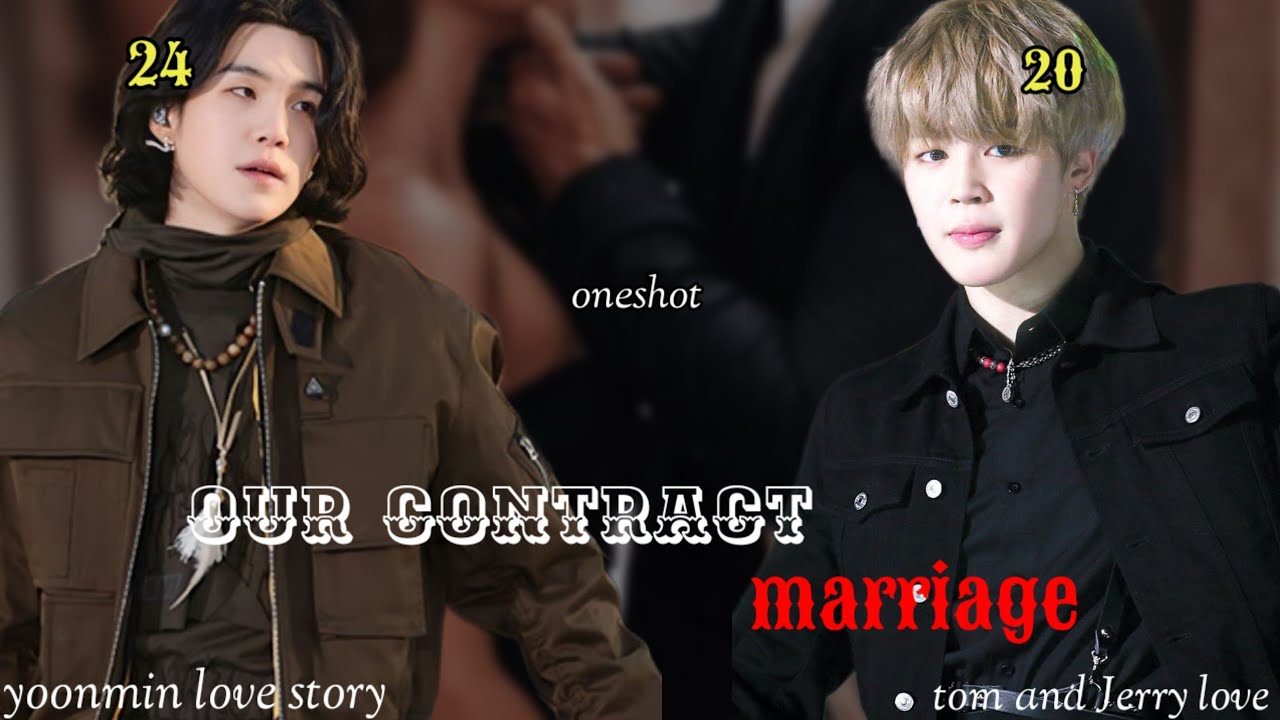 OUR CONTRACT MARRIAGE 📃👿(oneshot)#taekooklover #taekooklovestory#vkookcute #yoonminlovestory#yoonmin