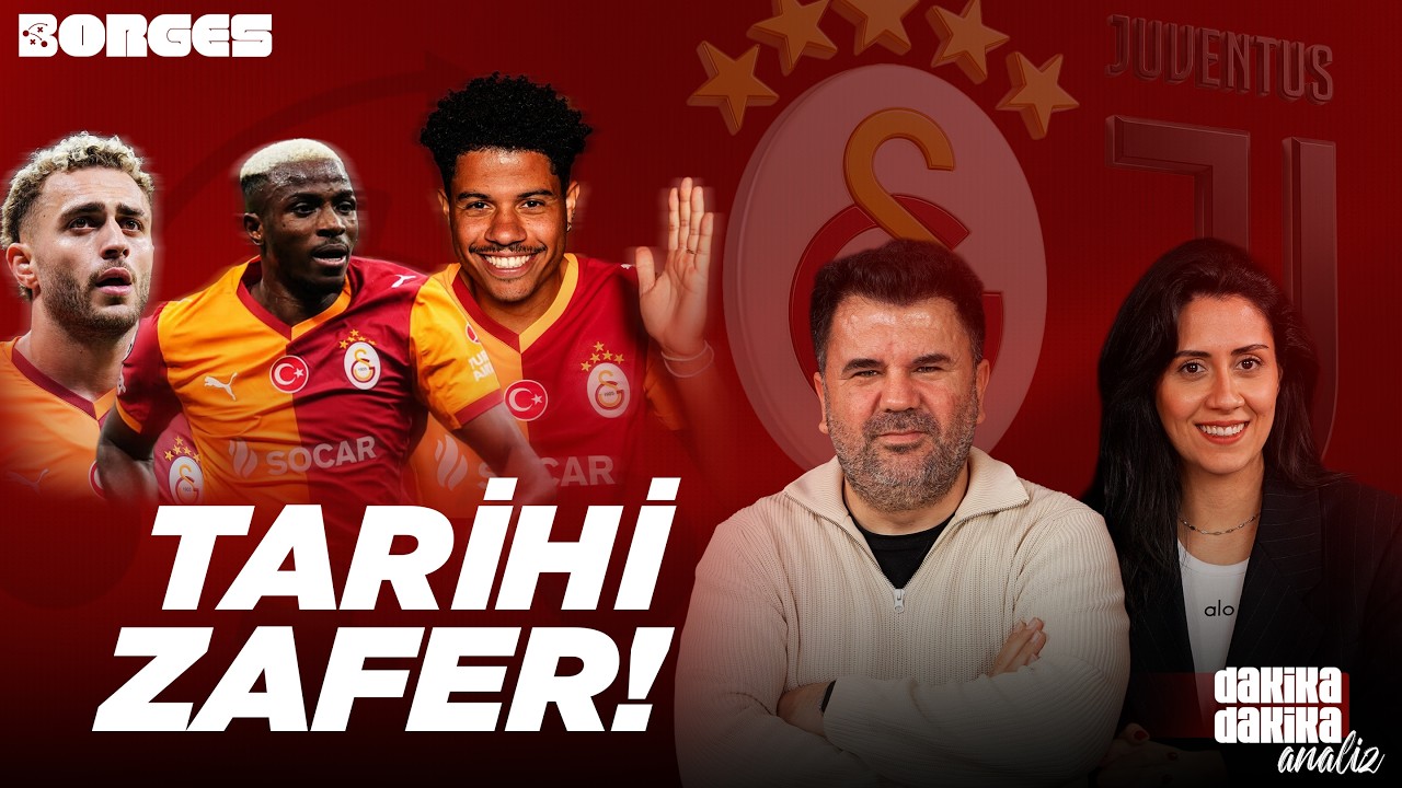 TARİHİ ZAFER! I GALATASARAY 5-2 JUVENTUS I DAKİKA DAKİKA ANALİZ #31