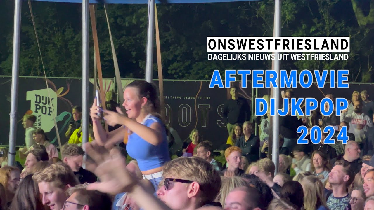 Aftermovie Dijkpop 2024 Andijk