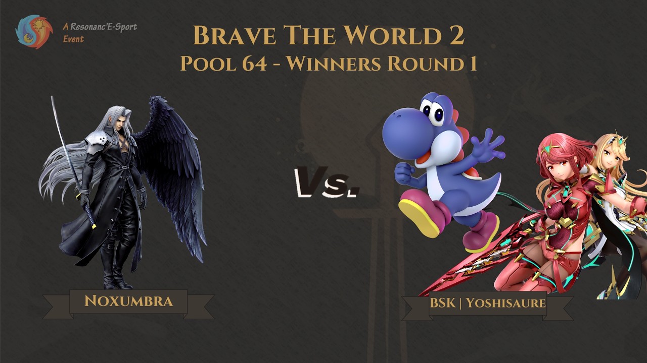 Yoshisaure vs Noxumbra - Brave The World 2 - Top 64 - Winners Round 1