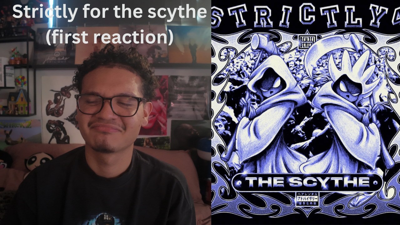 Strictly 4 the scythe First Reaction | The Scythe