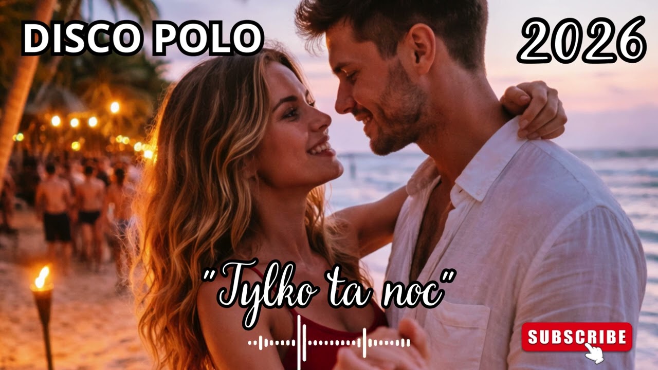 Tylko ta noc [DISCO POLO 2026]
