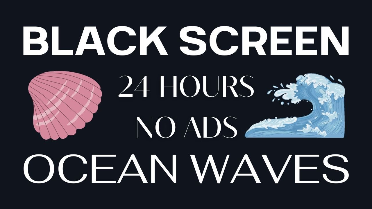 Ocean Waves Black Screen | Ocean Waves Sounds for Deep Sleep (Black Screen) 24 hours