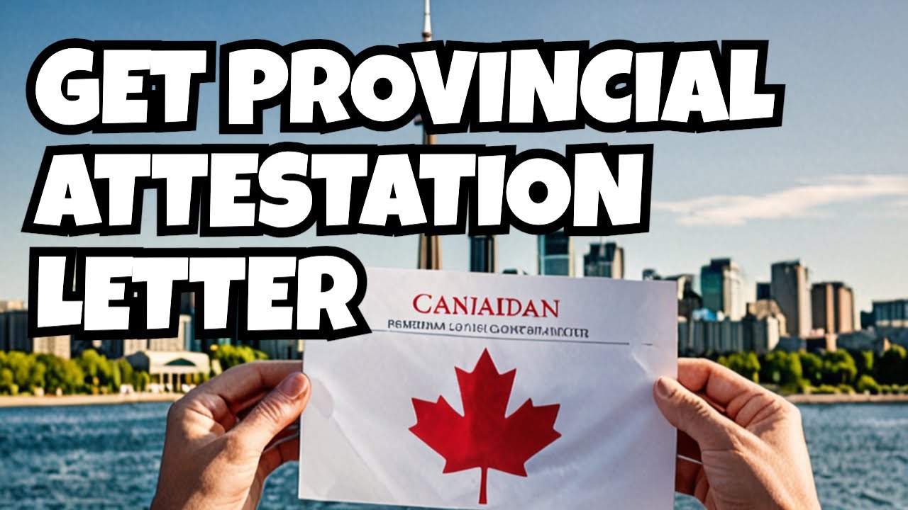 Provincial Attestation Letter for International Students, Explained
