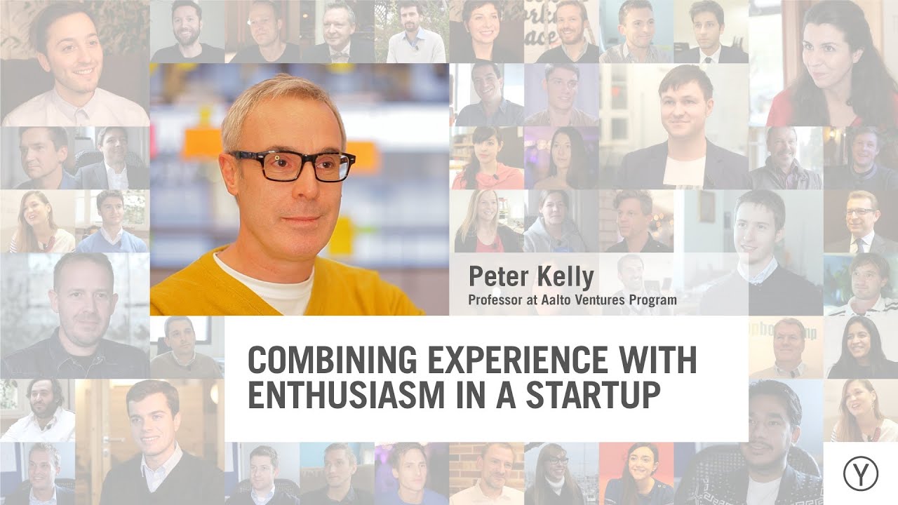 Combining Experience with Enthusiasm in a Startup | Peter Kelly