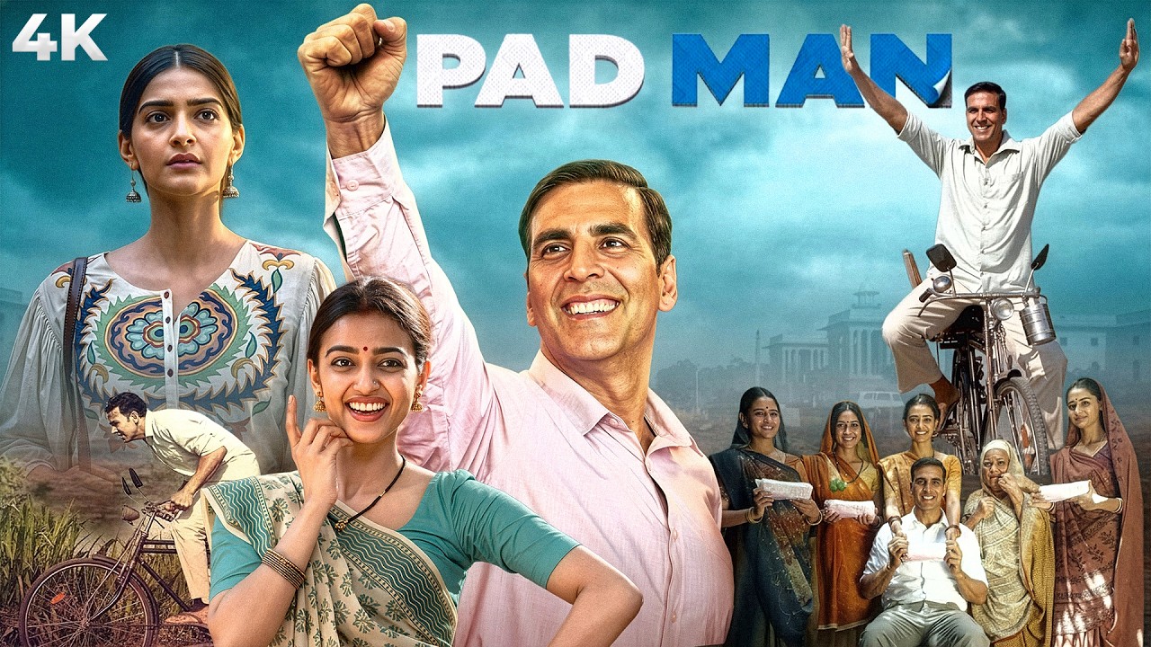 Pad Man (2018) Full Hindi Movie (4K) | Akshay Kumar, Radhika Apte & Sonam Kapoor | Inspring Movie