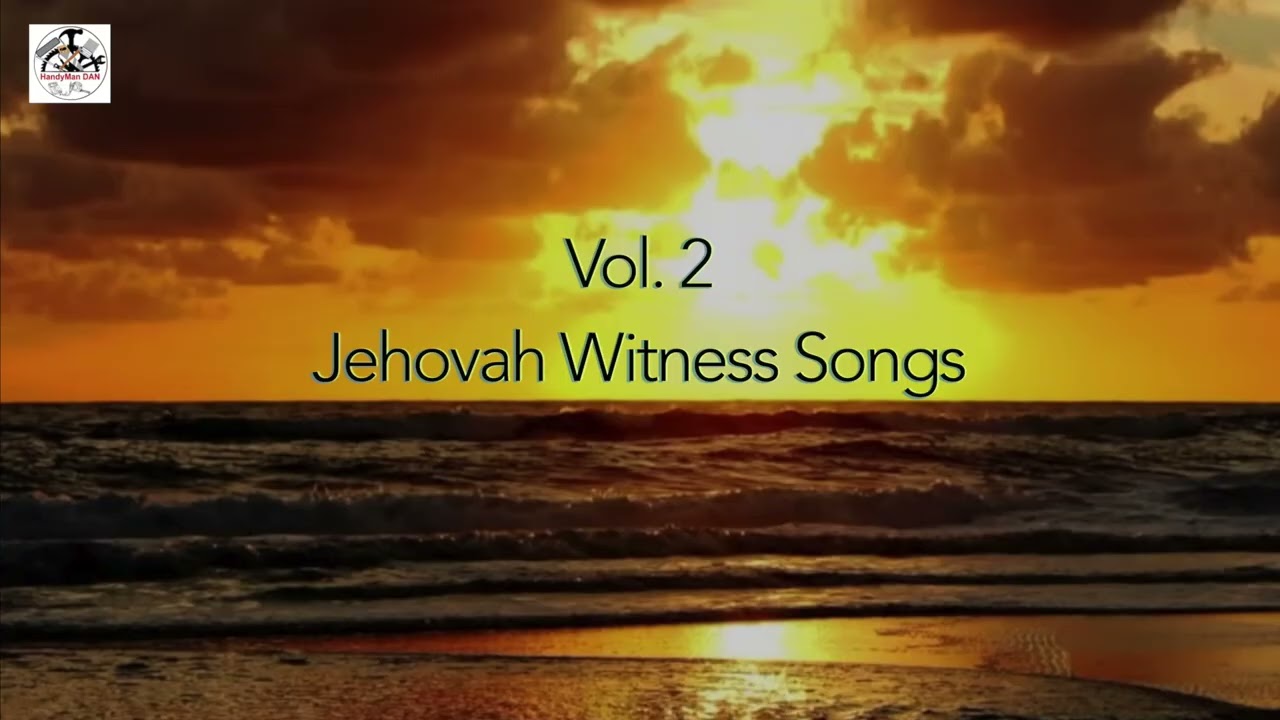 #4 Jehovah witness songs, JW SONGS | RELAXING MUSIC