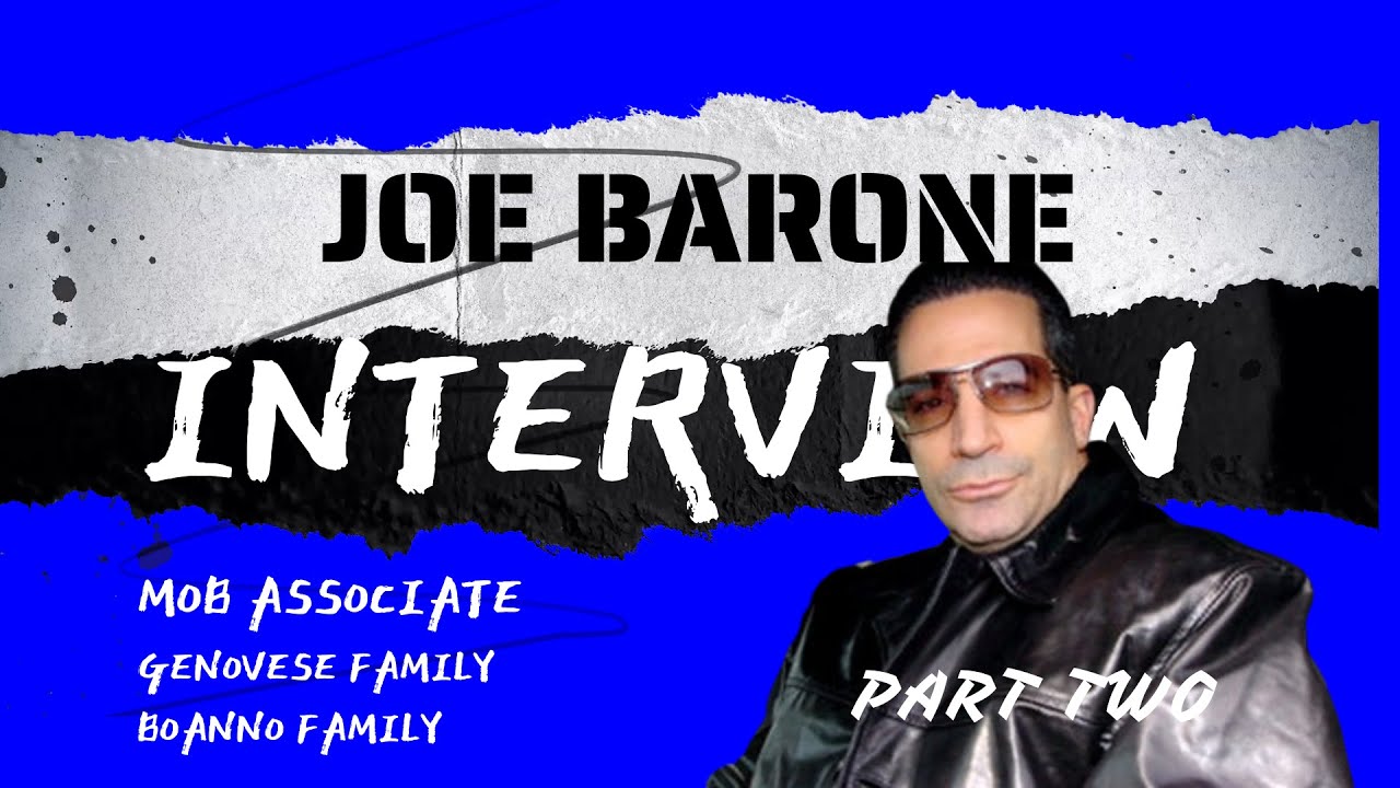 JOE BARONE...BONANNO FAMILY ASSOCIATE   PT. 2 OF 2