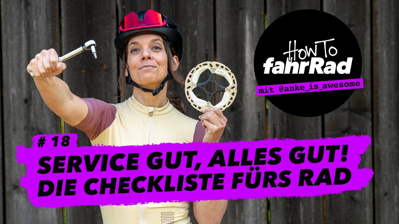 Service gut, alles gut: Die Checkliste, damit das Rad fit bleibt. #18 How To fahrRad