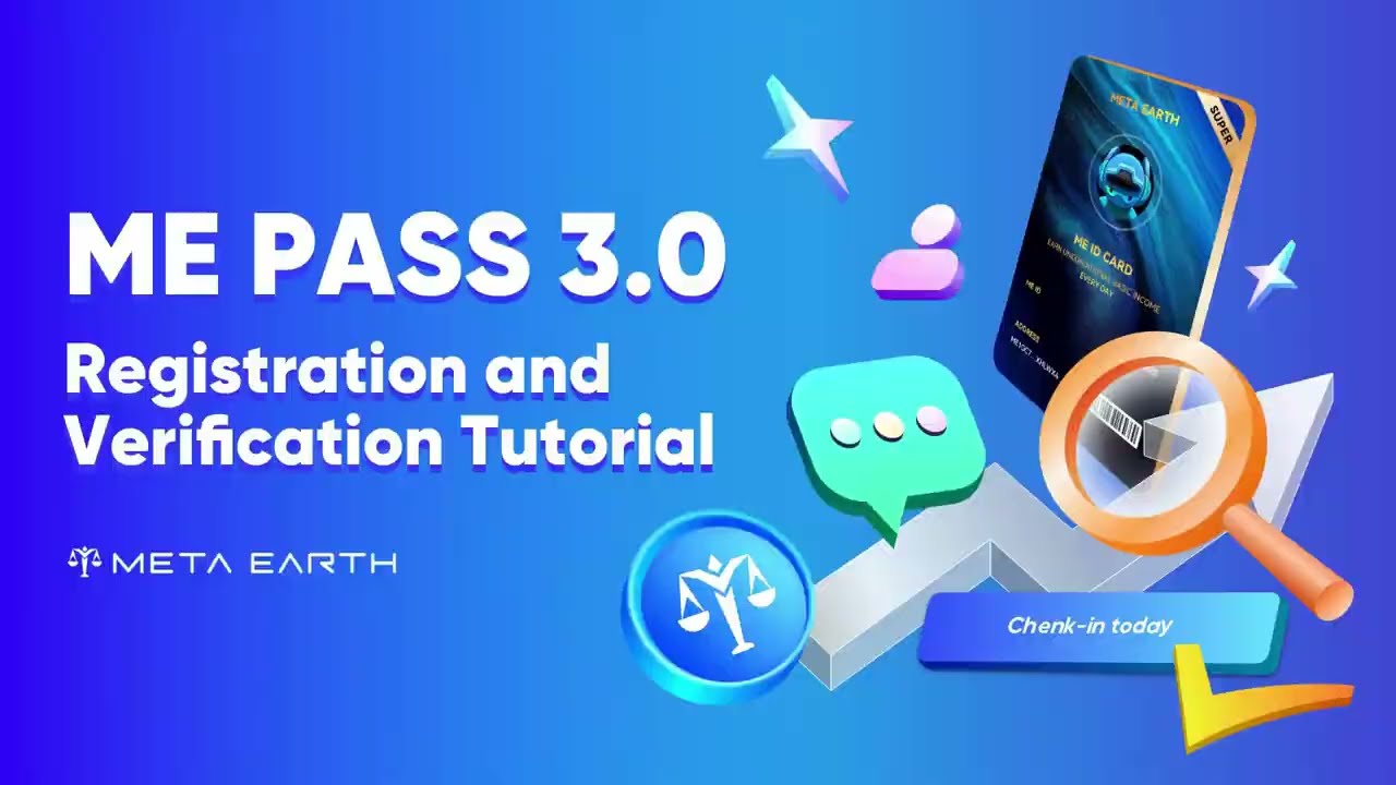 📲 How to Register & Verify Your ME Pass 3 0 Account Step by Step Guide   Meta Earth